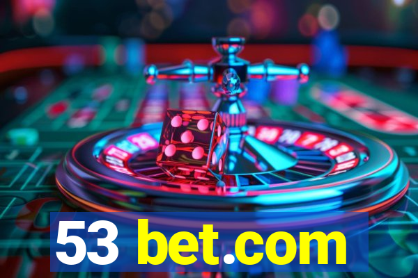 53 bet.com